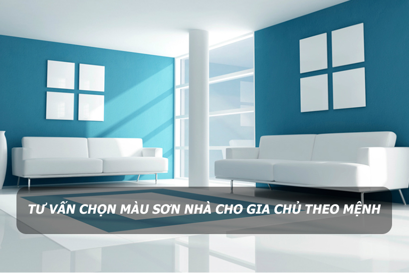 Tư vấn chọn màu sơn nhà cho gia chủ theo Mệnh