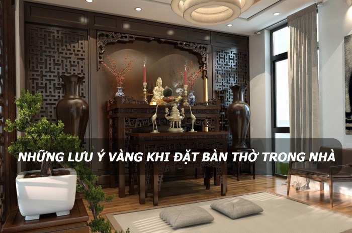 Những vị trí “đại kỵ” đặt bàn thờ trong xây dựng nhà ở